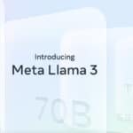 מודל ה-Llama 3 - מודל השפה הגדול של מטא (קרדיט מטא)